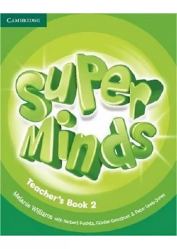 Melanie Williams - Super Minds Level 2 Teachers Book