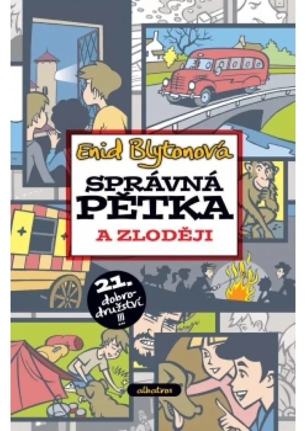 Enid Blytonová - Správná pětka a zloději