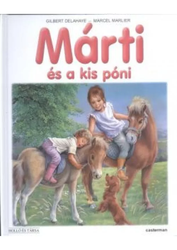 MÁRTI ÉS A KIS PÓNI