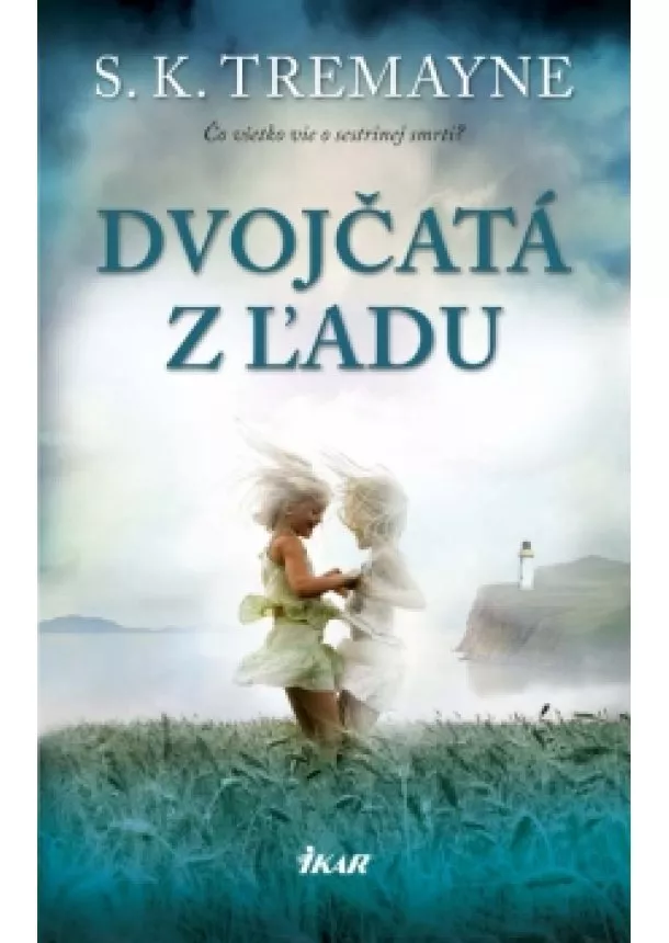 S. K. Tremayne - Dvojčatá z ľadu