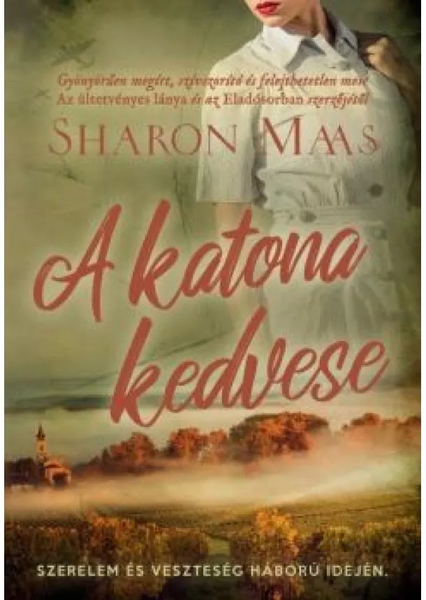 Sharon Maas - A katona kedvese