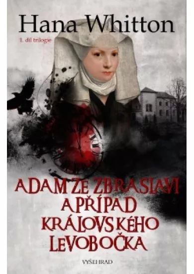 Adam ze Zbraslavi a případ královského levobočka