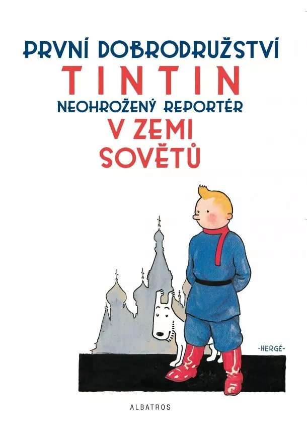 Hergé - Tintin (1) - Tintin v zemi Sovětů