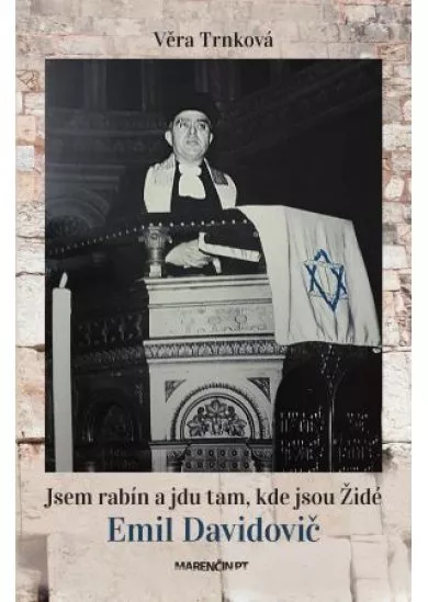 Jsem rabín a jdu tam, kde jsou Židé - Emil Davidovič