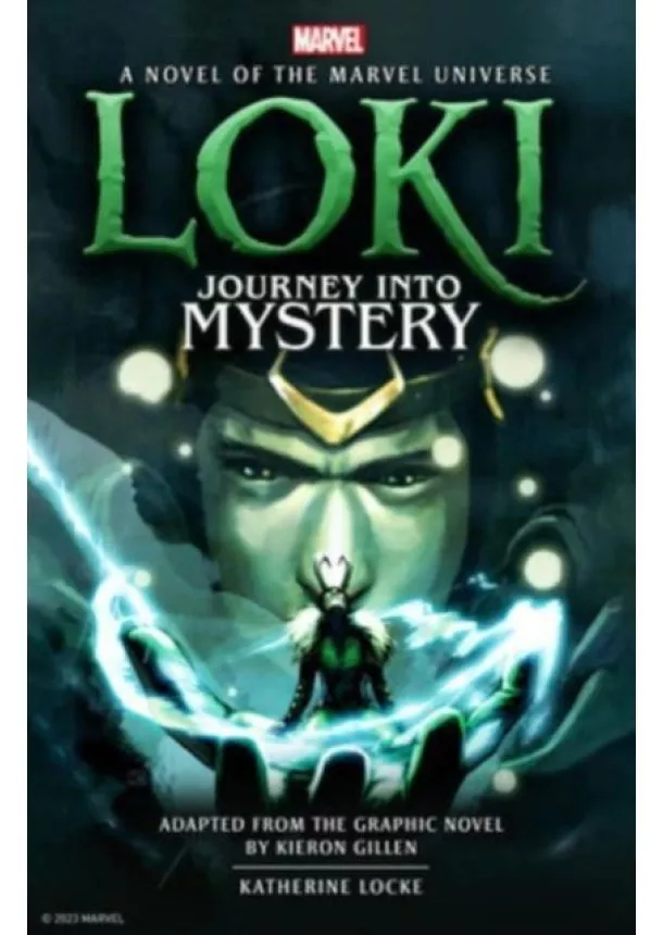 Katherine Locke - Loki: Journey Into Mystery Prose