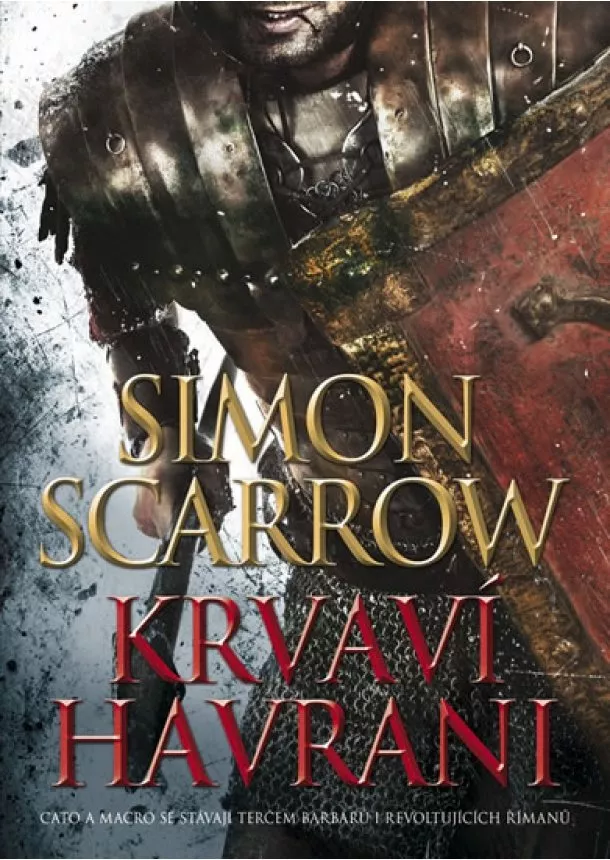 Simon Scarrow - Krvaví havrani