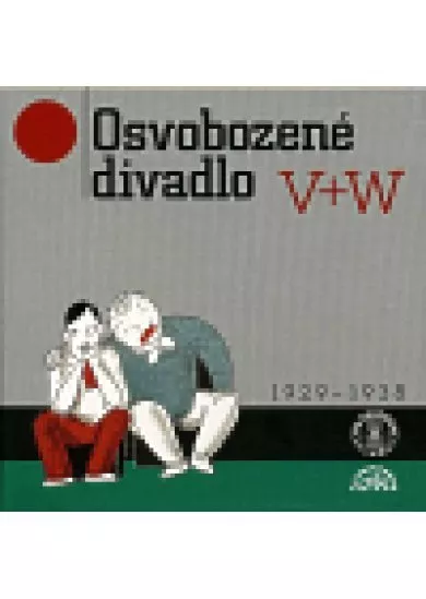 Osvobozené divadlo [Audio na CD] - V+W