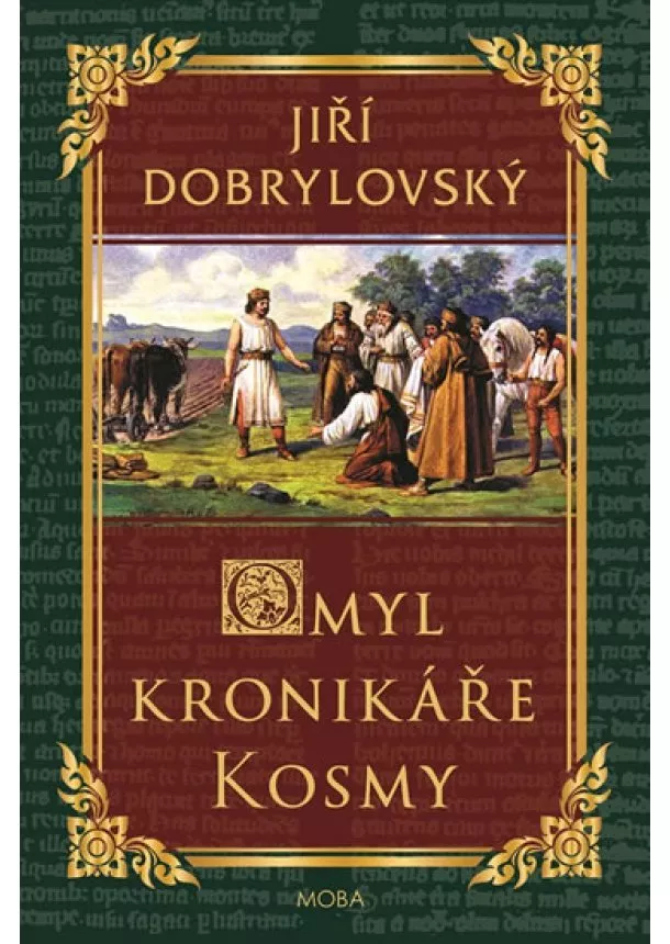 Jiří Dobrylovský - Omyl kronikáře Kosmy