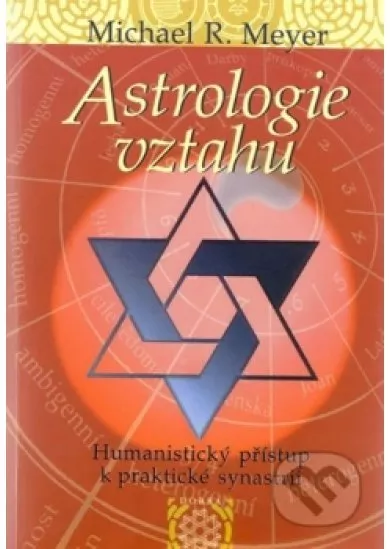 Astrologie vztahů - Humanistický přístup