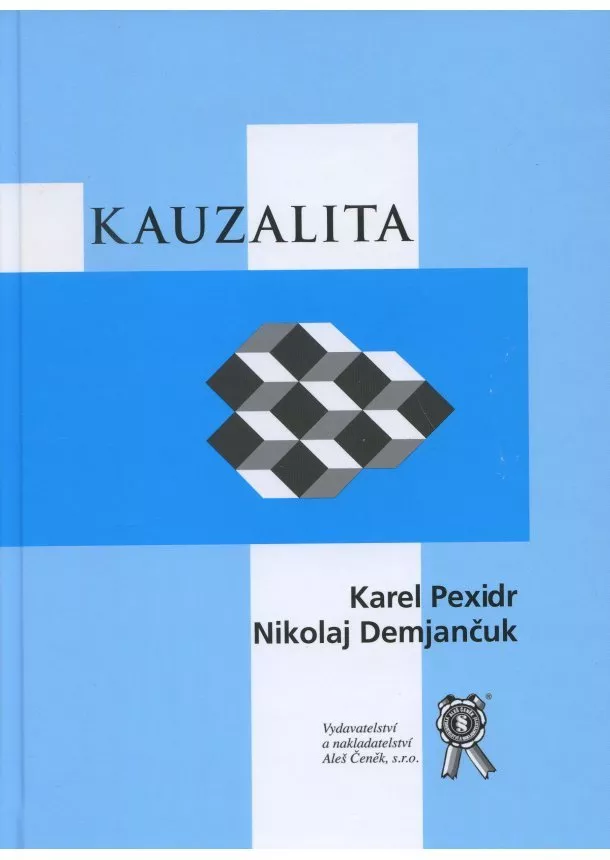 Karel Pexid, Nikolaj Demjančuk - Kauzalita