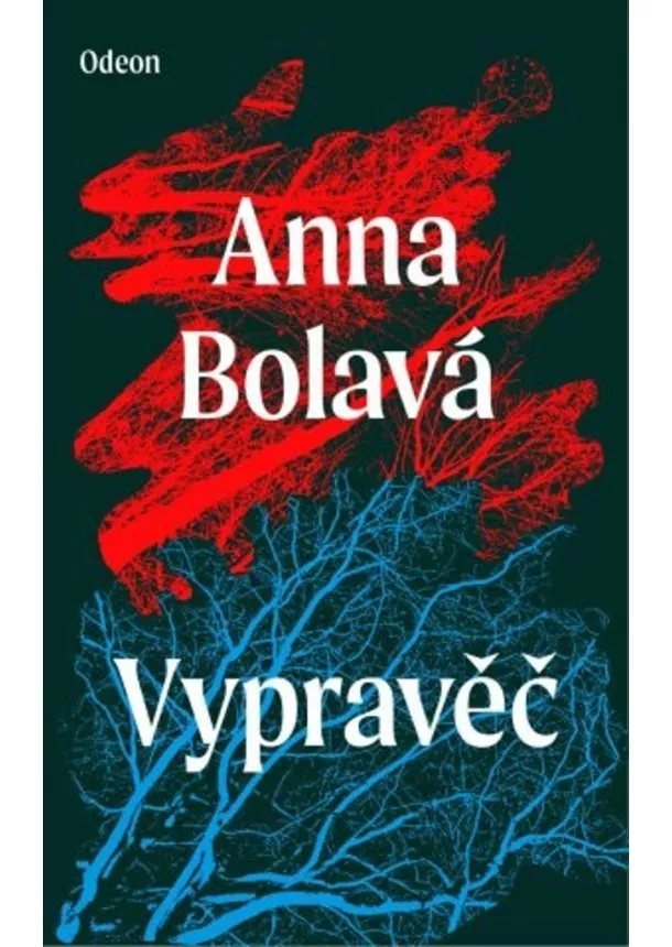 Anna Bolavá - Vypravěč