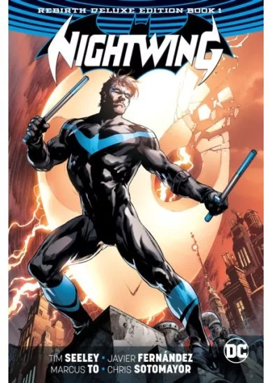 Nightwing The Rebirth Deluxe Edition Book 1