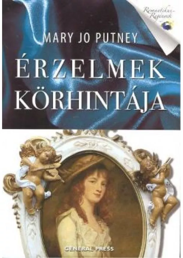 MARY JO PUTNEY - ÉRZELMEK KÖRHINTÁJA