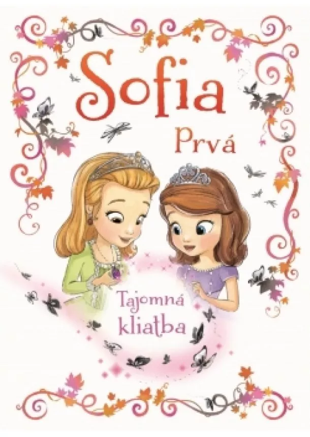 Walt Disney - Sofia Prvá - Tajomná kliatba