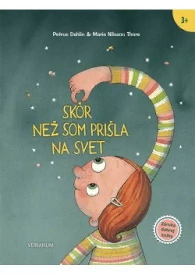 Skôr než som prišla na svet