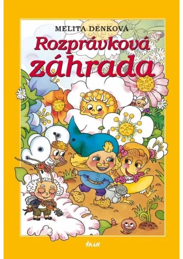 Melita Denková - Rozprávková záhrada, 2. vydanie