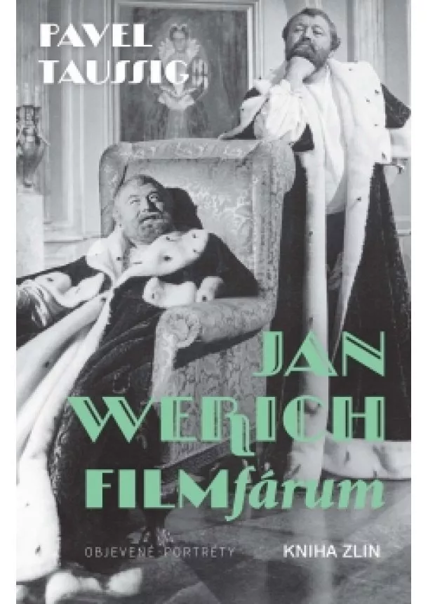 Pavel Taussig - Jan Werich. FILMfárum