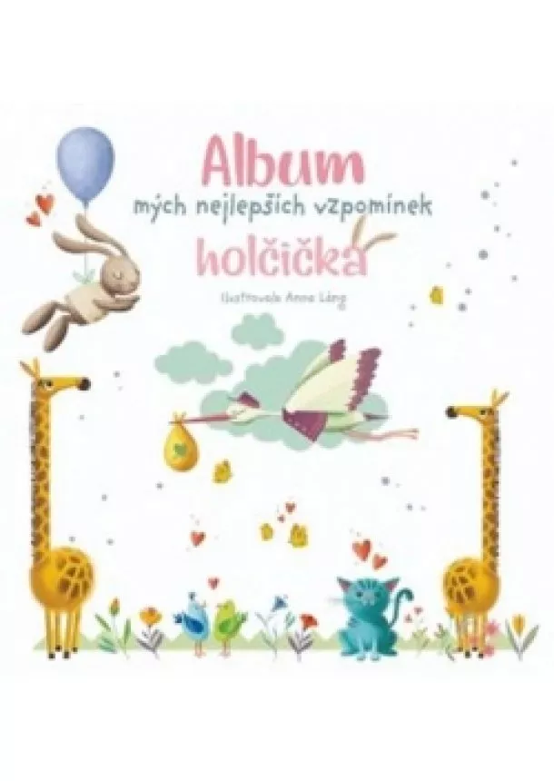 Anna Lángová - Album mých nejlepších vzpomínek: Holčičk