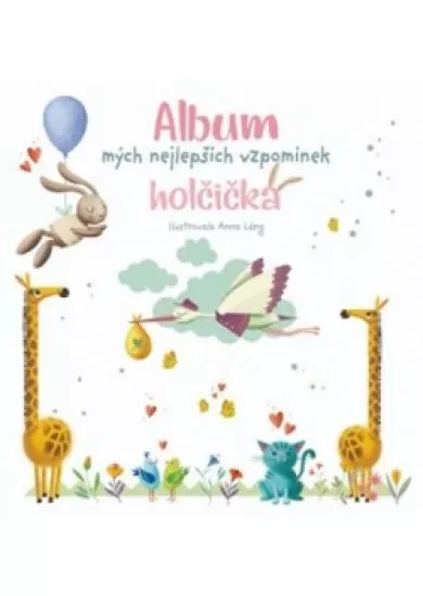 Album mých nejlepších vzpomínek: Holčičk