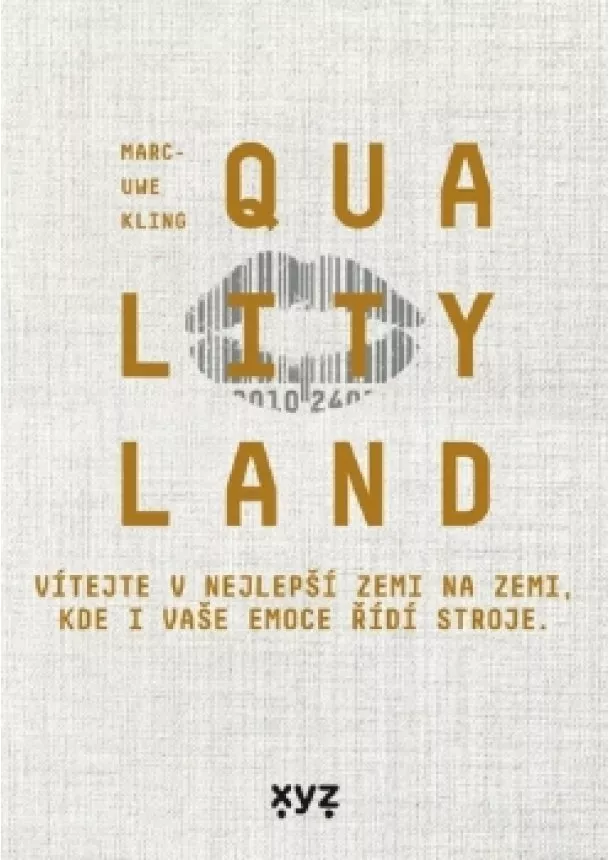 Marc-Uwe Kling - QualityLand (audiokniha)