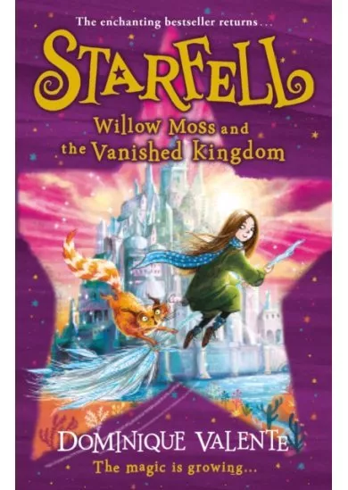 Starfell: Willow Moss and the Vanished Kingdom