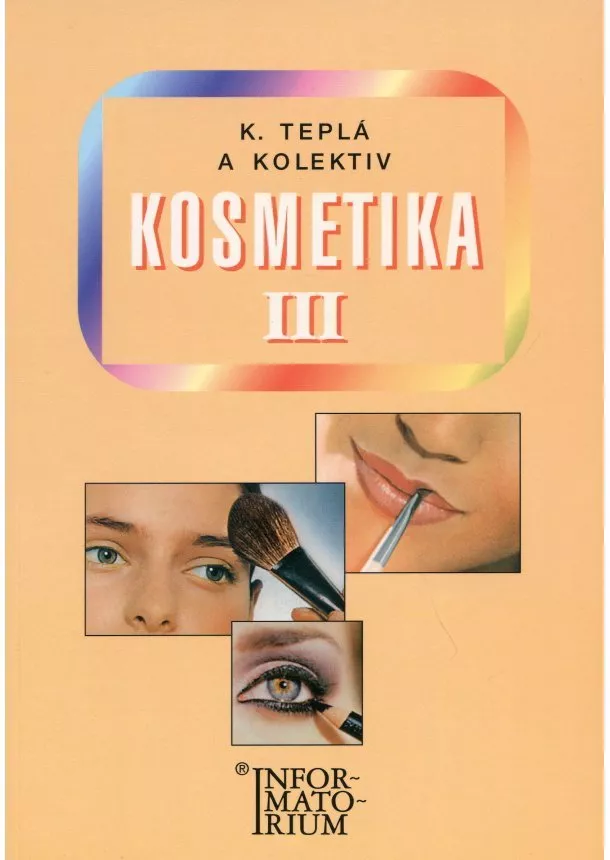 Kateřina Teplá  - Kosmetika III