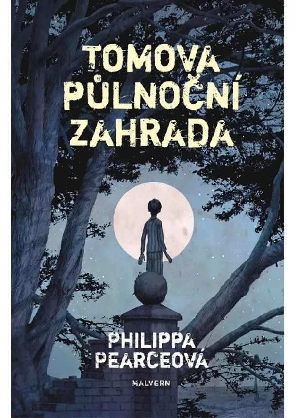 Philippa Pearceová - Tomova půlnoční zahrada