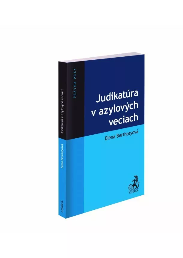 Elena Berthotyová - Judikatúra v azylových veciach