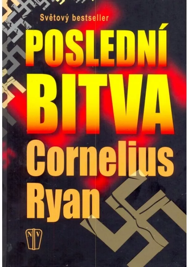 Cornelius Ryan - Poslední bitva