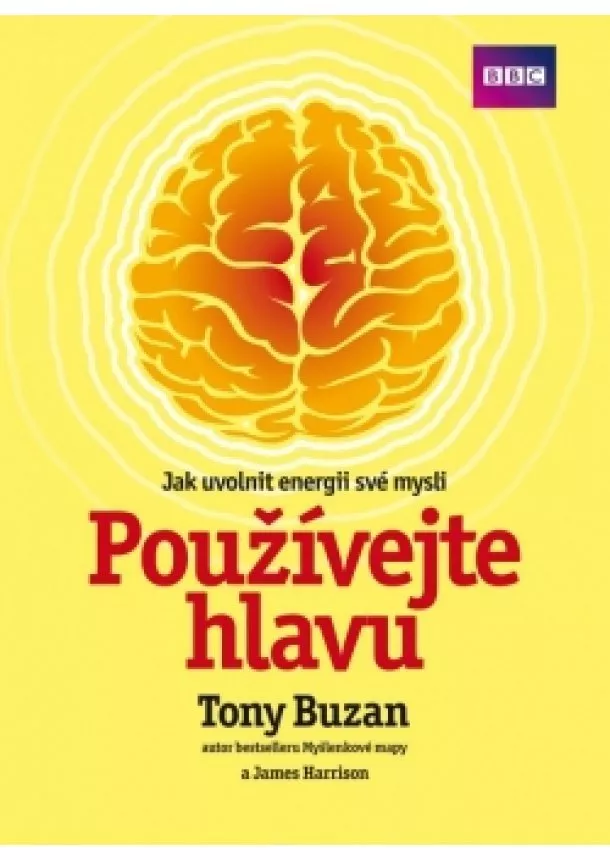 Tony Buzan - Používejte hlavu