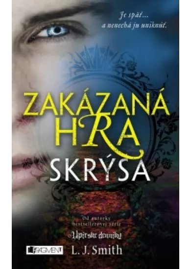 Zakázaná hra 2 - Skrýša