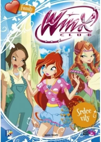 Winx Family - Srdce víly