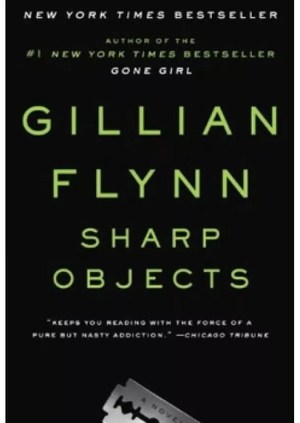  GILLIAN FLYNN - Sharp Objects