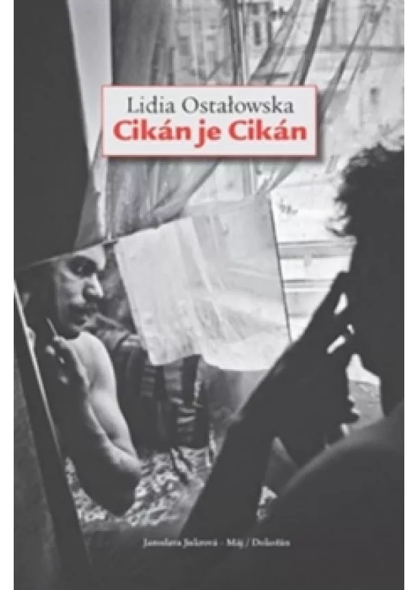 Lidia Ostałowska - Cikán je Cikán