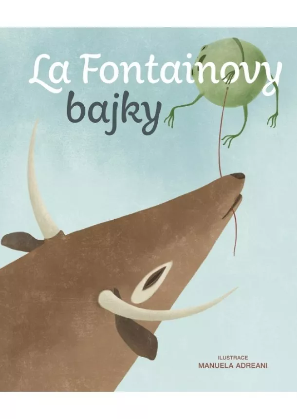 Jean de La Fontaine - La Fontainovy bajky