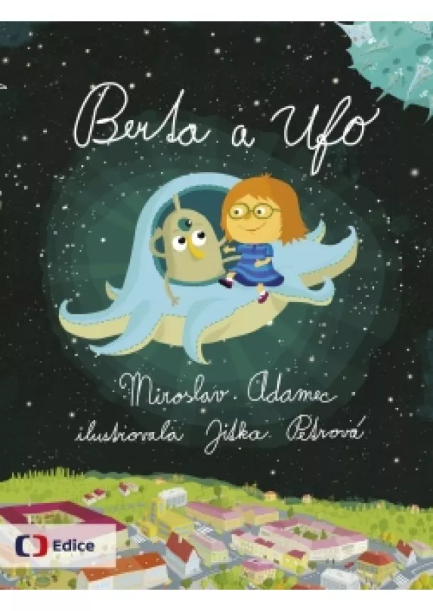 Miroslav Adamec - Berta a Ufo