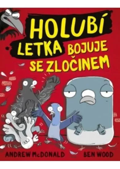 Holubí letka bojuje se zločinem