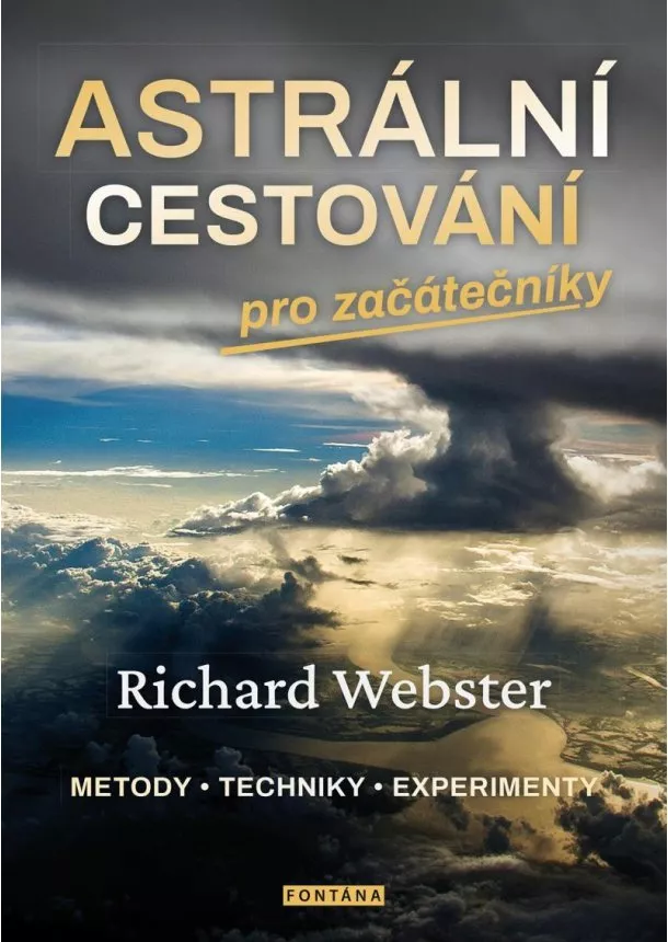 Richard Webster - Astrální cestování pro začátečníky / Met