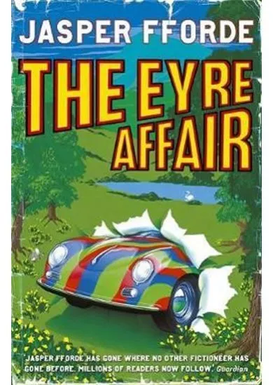 The Eyre Affair: Thursday Next Book 1