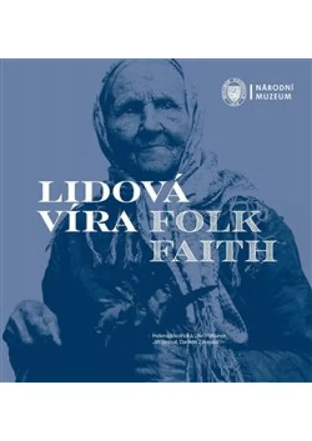 kolektiv - Lidová víra / Folk Faith