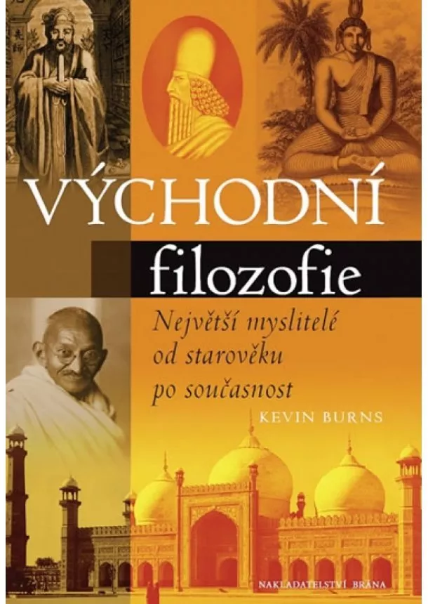 Kevin Burns - Východní filozofie - Největší myslitelé