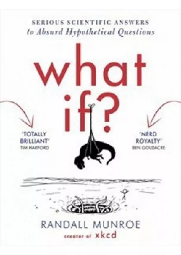 Randall Munroe - What If