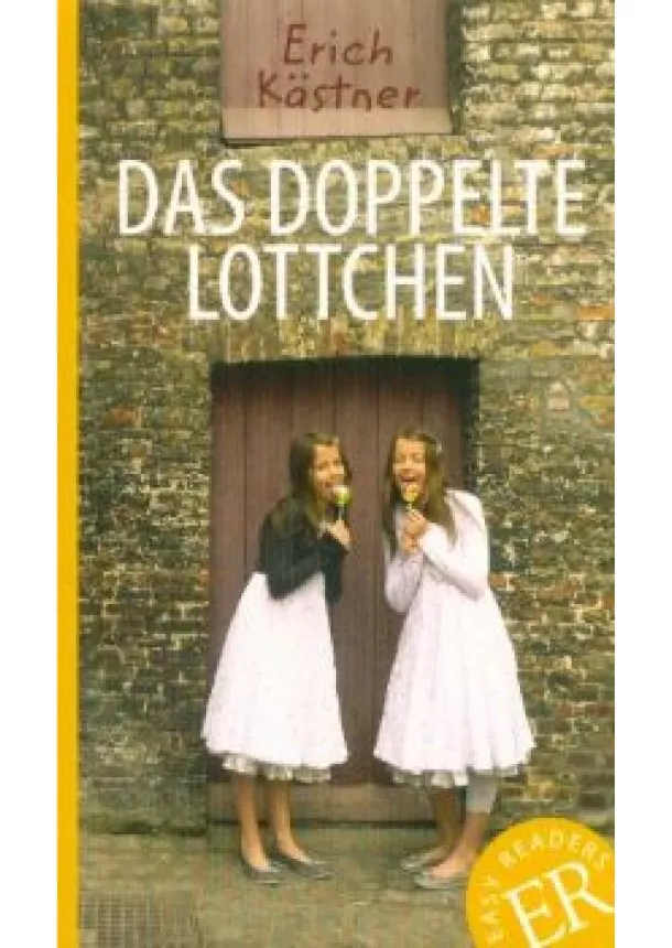 Erich Kastner - Das Doppelte Lottchen