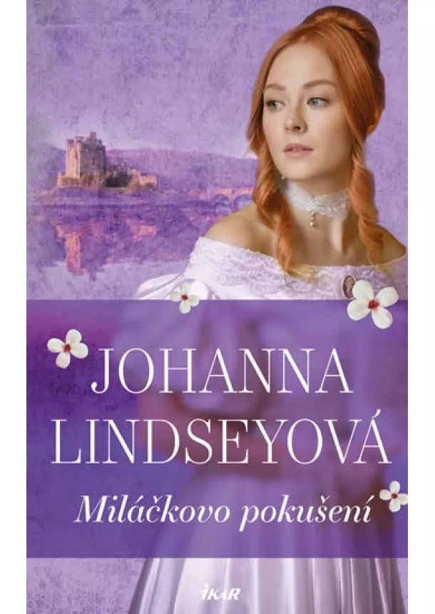 Johanna Lindseyová - Miláčkovo pokušení