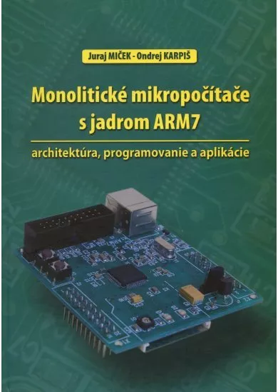 Monolitické mikropočítače s jadrom ARM7