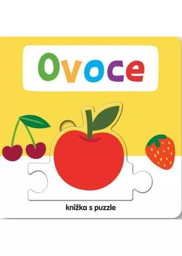 Beatrice Tinarelli - Ovoce Knížka s puzzle