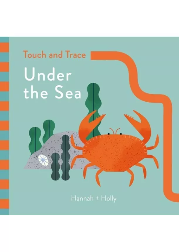 Hannah Holly - Hannah Holly Touch and Trace Under the Sea