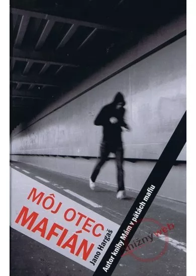 Môj otec mafián