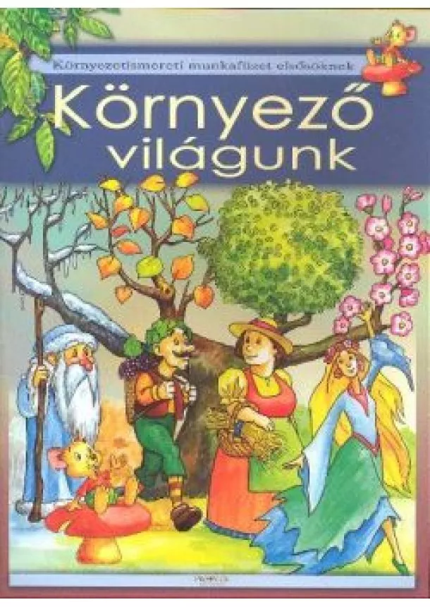 ZUBÁLY SÁNDOR - KÖRNYEZŐ VILÁGUNK