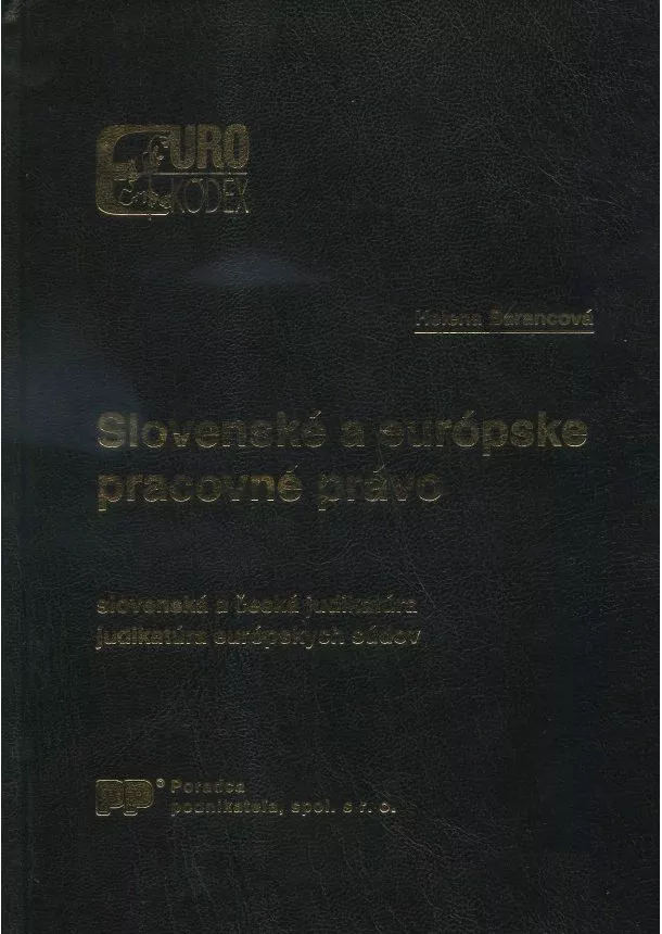 Helena Barancová - Slovenské a európske pracovné právo